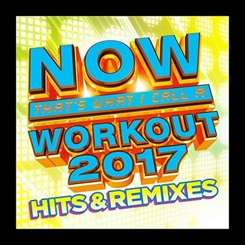 Now That's What I Call A Workout 2017 - Hits & Remixes (Various: Sia, Katy Perry...) CD