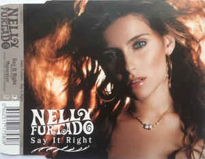 Nelly Furtado - Say It Right (2 track) Import CD single (used)
