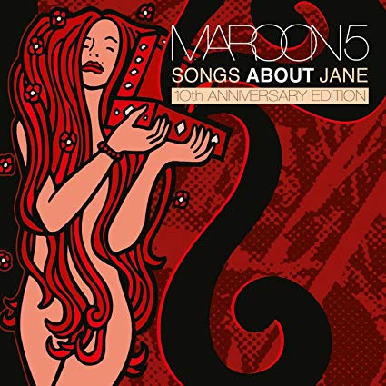 Maroon 5 - Songs About Jane (10th Anniversary Expanded edition) CD