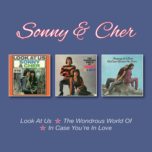 Sonny & Cher:  Look At Us / Wondrous World Of / In Case You're In Love + B-sides (3CD digipack) Import