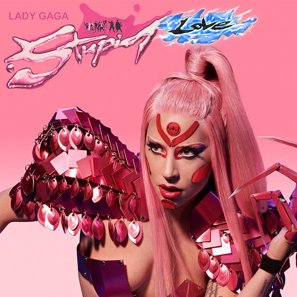 Lady GaGa - Stupid Love CD Single (Artwork #1) Remixes