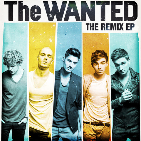 The Wanted REMIX EP: Chasing The Sun / Glad You Came / I Found You  CD