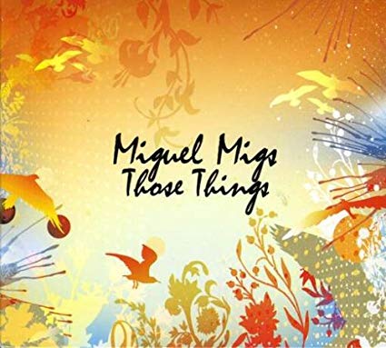 Miguel Migs - Those Things CD - Used