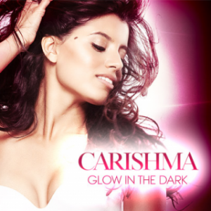Carishma - Glow in the Dark CD single