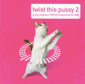 Twist This Pussy 2 - (Jr. Vasquez, Celeda, Funky Green Dogs + Various) Used CD