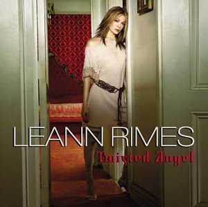 LeAnn Rimes - Twisted Angel CD